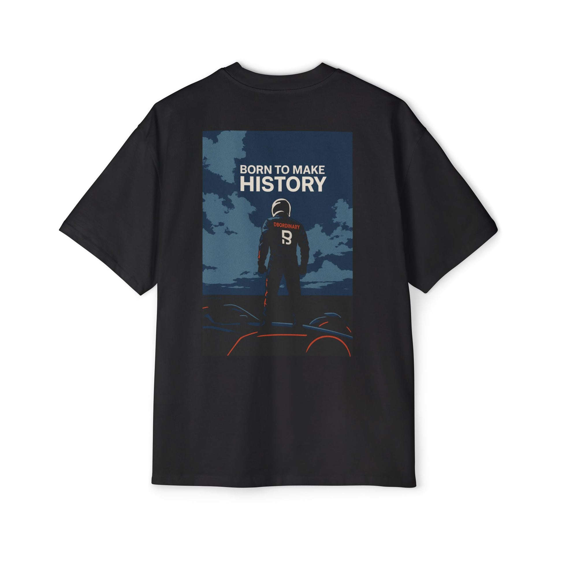 Born to Make History T-Shirt